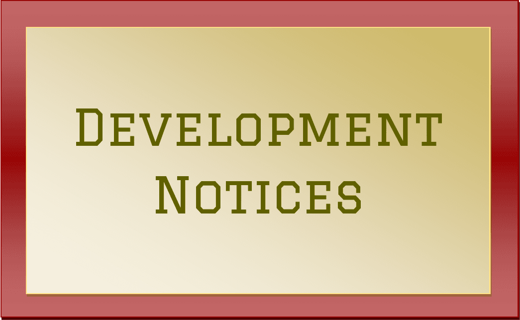 Development Notices